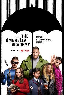 伞学院 第一季 The Umbrella Academy Season 1 海报