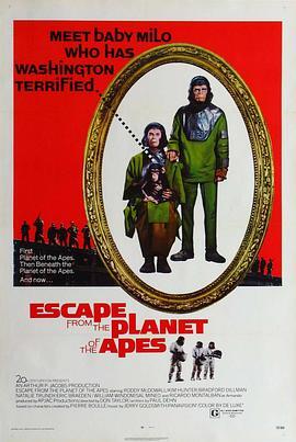 逃离猩球 Escape from the Planet of the Apes 海报