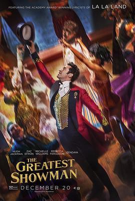 马戏之王 The Greatest Showman 海报