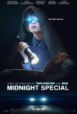 午夜逃亡 Midnight Special 海报