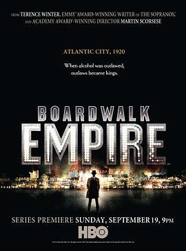 大西洋帝国 第一季 Boardwalk Empire Season 1 海报