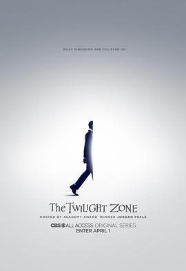 新阴阳魔界 第一季 The Twilight Zone Season 1 海报