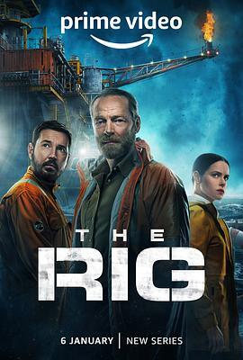 钻井 第一季 The Rig Season 1 海报