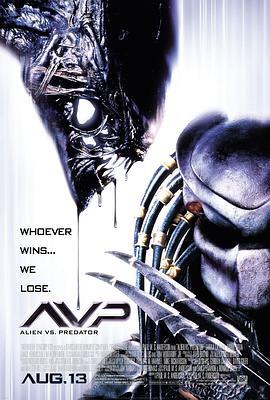 异形大战铁血战士 AVP: Alien vs. Predator 海报