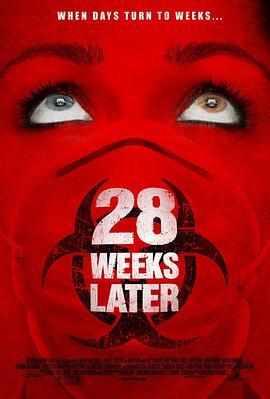 惊变28周 28 Weeks Later 海报