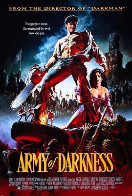 鬼玩人3：魔界英豪 Army of Darkness 海报